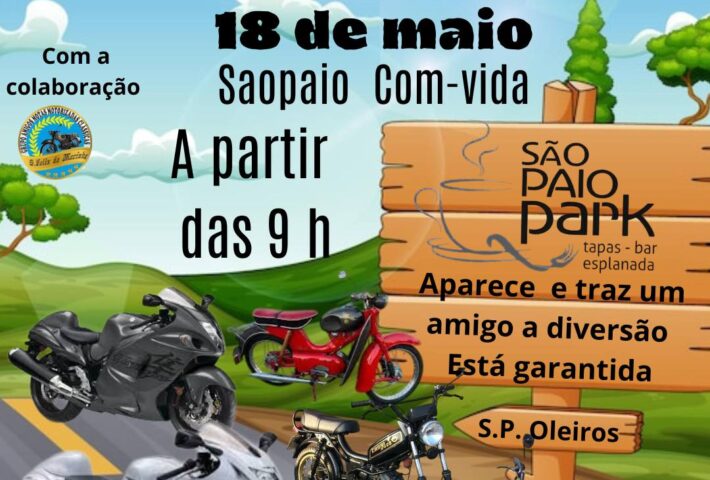 1º Concentração Motorizadas Clássicas e Motas – Saopaio com vida