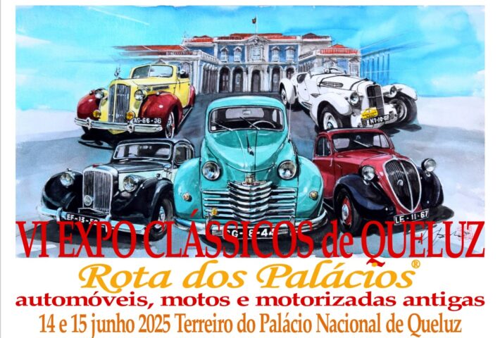 6º Expo Clássicos de Queluz “Rota dos Palácios”