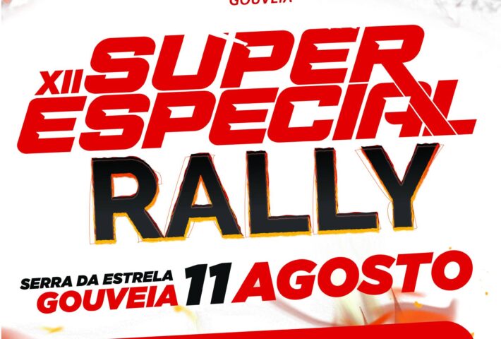 7º Super Especial Rally de Gouveia – Serra A Fundo