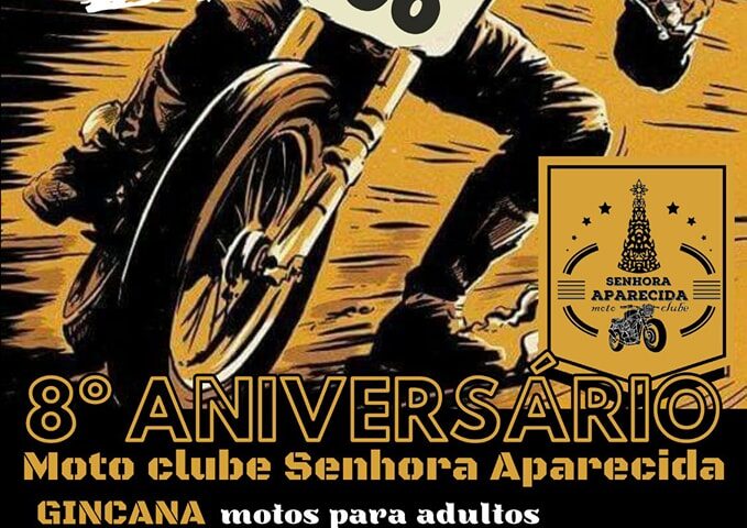8ª Aniversário Moto Clube Senhora Aparecida