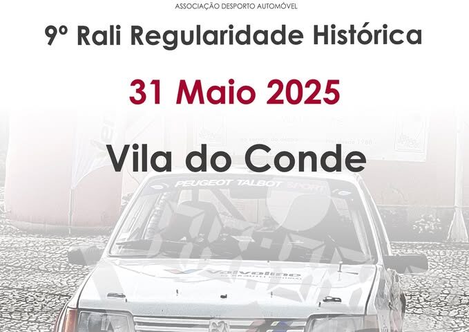 9º Rali de Regularidade Histórica – ADA Vila do Conde