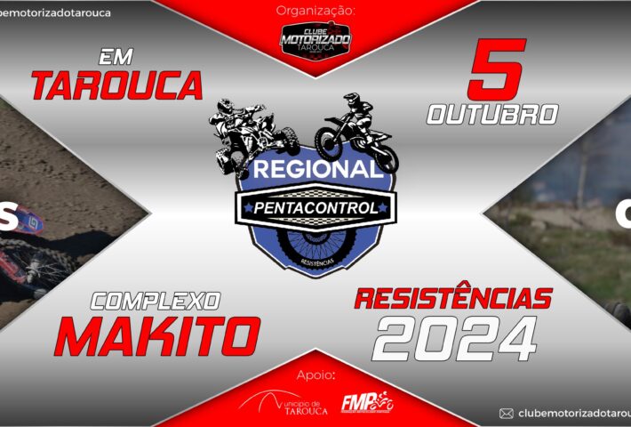 Campeonato Regional Resistências PentaControl – Prova 2 – Tarouca