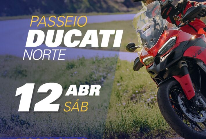 Passeio Ducati Norte