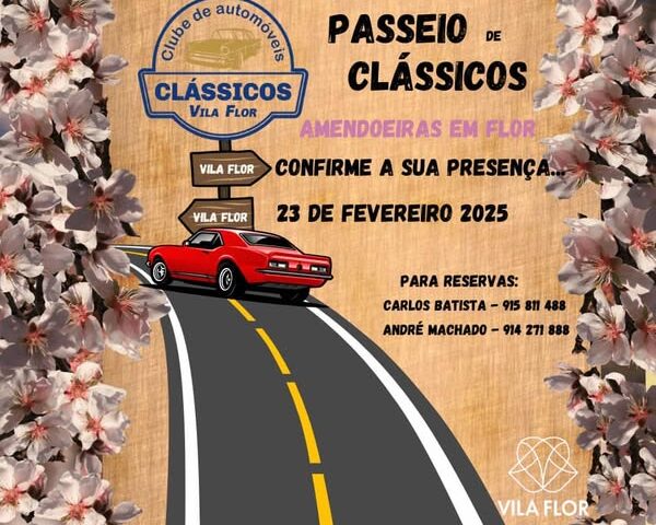 Passeio de Clássicos – Classicos de Vila Flor